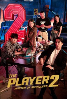 The Player 2 Master of Swindlers ภารกิจทีมนักปล้น ซับไทย EP.1-12